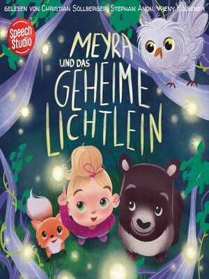 cover image of Meyra und das geheime Lichtlein